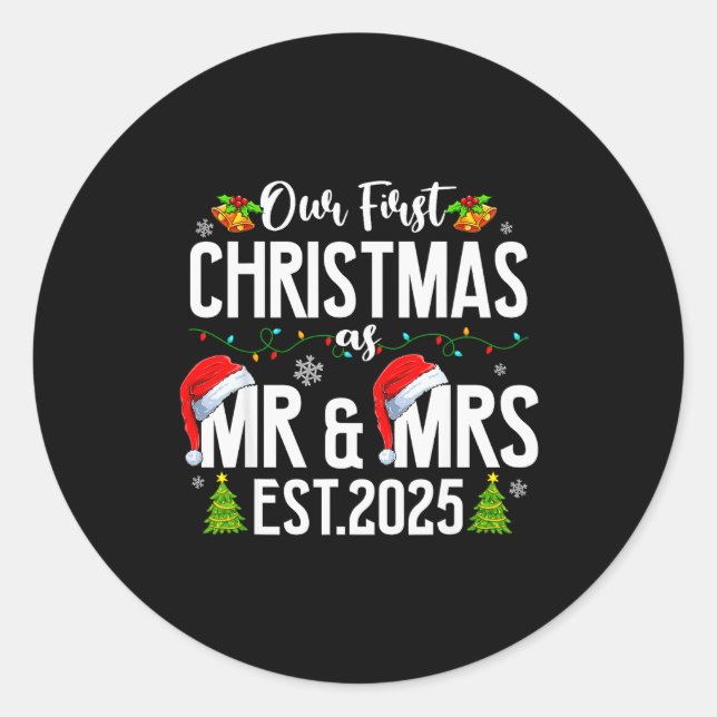 Our First Christmas As Mr &amp; Mrs 2025 Married C Classic Round Sticker (Front)