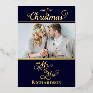 Our First Christmas as Mr and Mrs Blue and Gold Foil Holiday Card