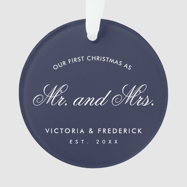 Our First Christmas as Mr and Mrs Blue Photo Ornament (Front)