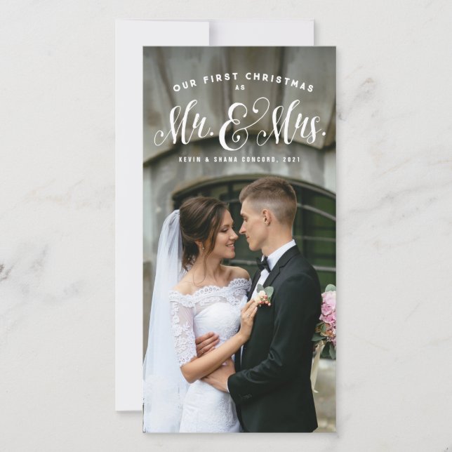 Our first Christmas as Mr. and Mrs. newlywed photo Holiday Card (Front)