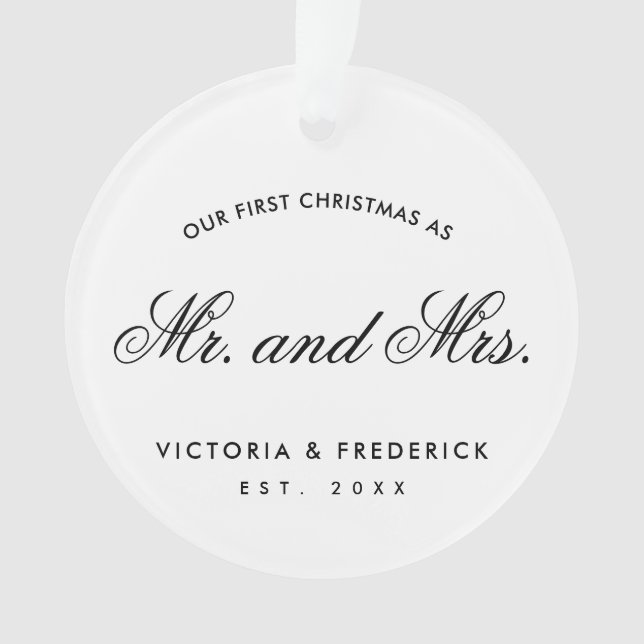 Our First Christmas as Mr and Mrs Photo Newlywed Ornament (Front)