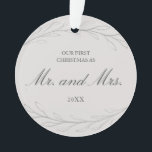 Our First Christmas as Mr. and Mrs. Photo Ornament<br><div class="desc">Did you get married this year? Add a memory to your tree with this wedding keepsake ornament featuring two simple hand drawn pencil sketched twigs with leaves with the words, "Our First Christmas as Mr. and Mrs." along with the year of your wedding over a neutral grey background. Add your...</div>