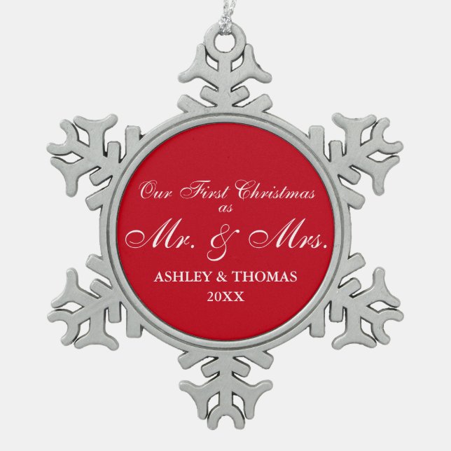 Our First Christmas as Mr. and Mrs. Snowflake Snowflake Pewter Christmas Ornament (Front)