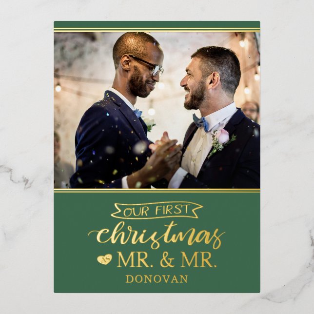 Our first Christmas as mr & mr newlyweds gold Foil Foil Holiday Postcard (Front)