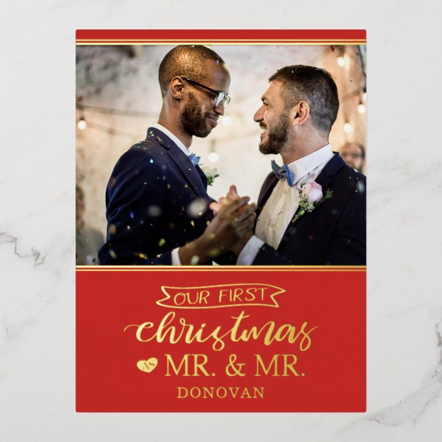 Our first Christmas as mr & mr newlyweds gold Foil Holiday Postcard (Front)