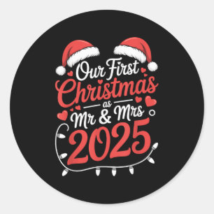 Our First Christmas As Mr Mrs 2025 Married Couples Classic Round Sticker