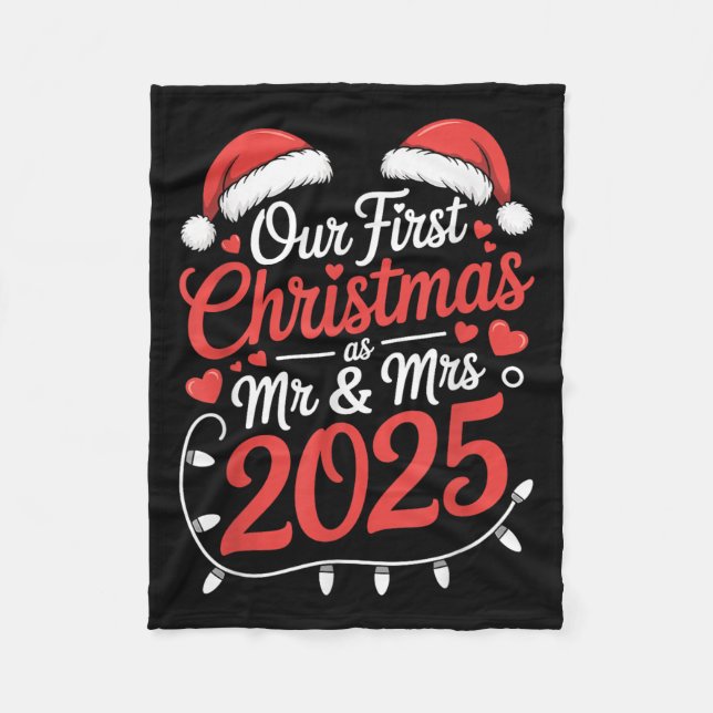 Our First Christmas As Mr Mrs 2025 Married Couples Fleece Blanket (Front)