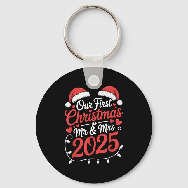 Our First Christmas As Mr Mrs 2025 Married Couples Key Ring (Front)