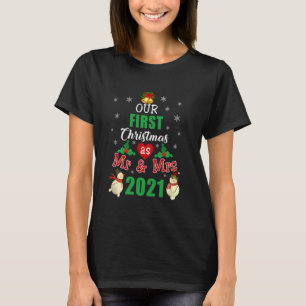 Our First Christmas As Mr & Mrs Just Married Snowm T-Shirt