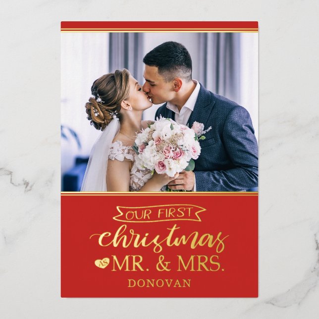 Our first Christmas as mr & mrs newlyweds Foil Holiday Card (Front)