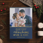 Our first Christmas as mr & mrs newlyweds Foil Holiday Card<br><div class="desc">Celebrate your first Christmas married as Mr. and Mrs. with this cute holiday card featuring a customisable photo template and a lovely caption in real gold foil trendy fonts over a festive blue background.</div>