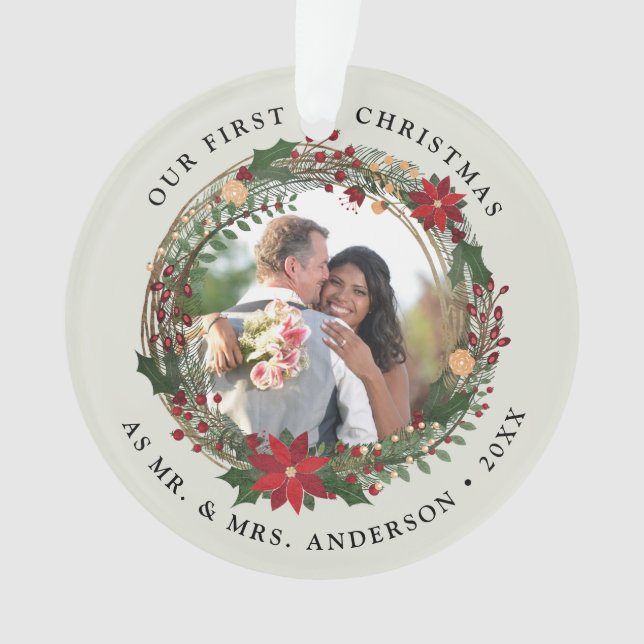 Our first Christmas as Mr. & Mrs. wedding photo Ornament (Front)
