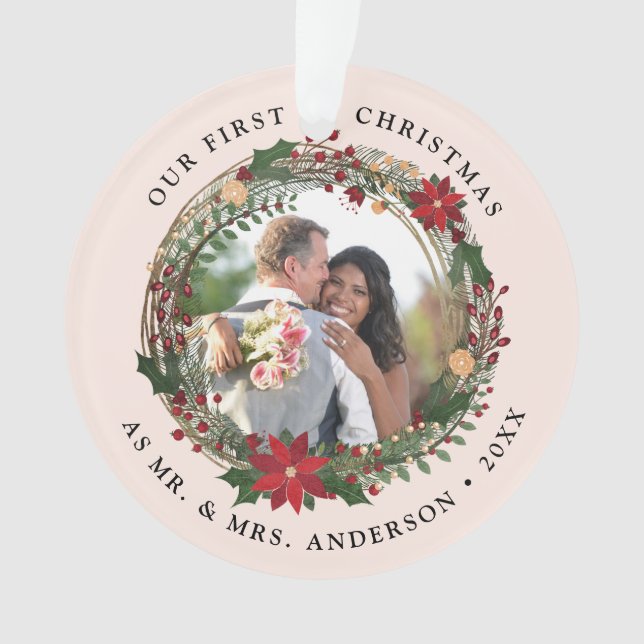 Our first Christmas as Mr. & Mrs. wedding photo Ornament (Front)