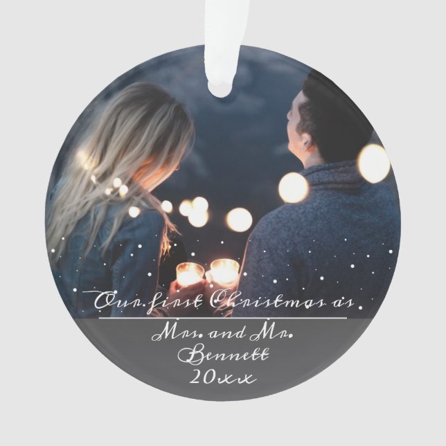 Our First Christmas as Mrs. & Mr. Wedding Photo Ornament (Front)