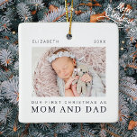 Our First Christmas as Mum and Dad Modern Chic Ceramic Ornament<br><div class="desc">Design is composed of modern chic typography with sans serif and serif font. Add a custom photo of baby and year.</div>
