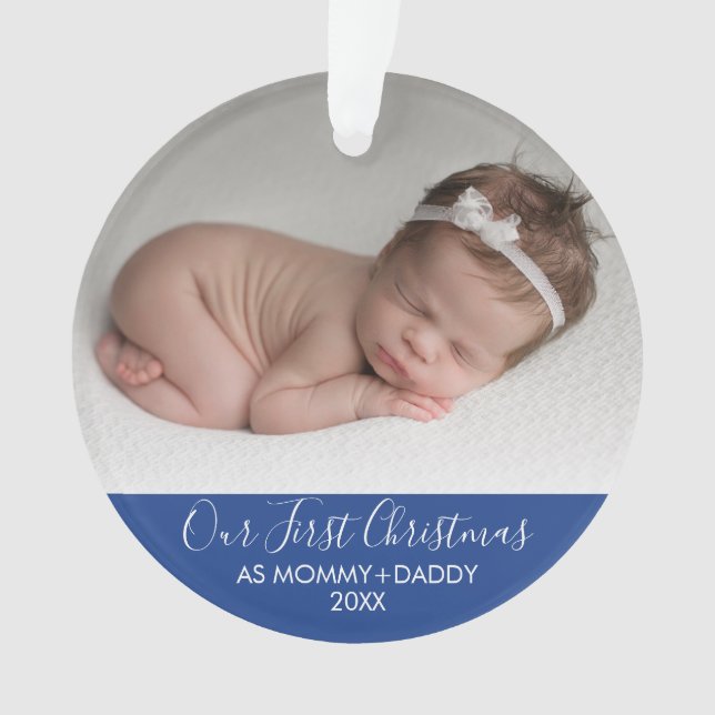 Our First Christmas as Mummy and Daddy| Blue Ornament (Front)