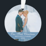 Our First Christmas Blue Couple Photo Ornament<br><div class="desc">Our First Christmas Couple Photo Blue Ornament with Snowflakes back.</div>