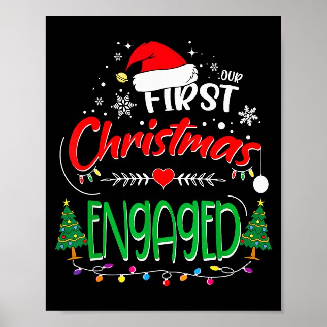 Our First Christmas Engaged 2021 1st Christmas  Poster (Front)