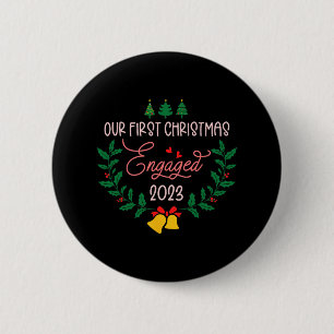 Our First Christmas Engaged 2023 Engagement Couple 6 Cm Round Badge