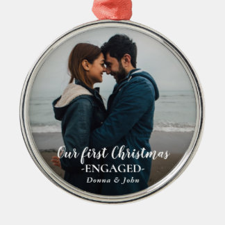 Our First Christmas Engaged Script Couple Photo Metal Tree Decoration