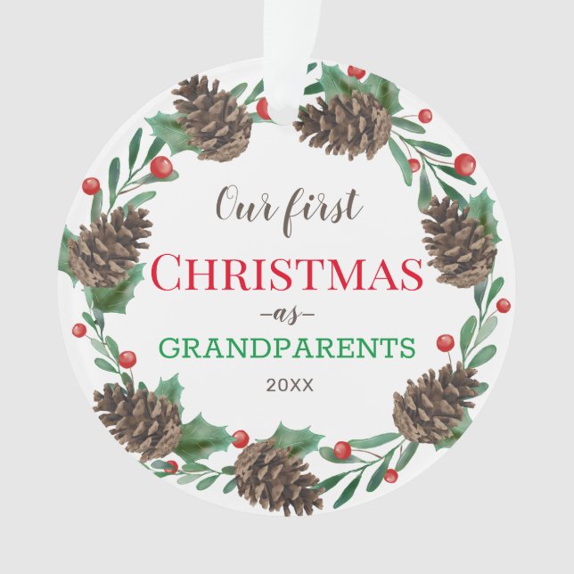 Our First Christmas | Grandparents | Pine Wreath Ornament (Front)
