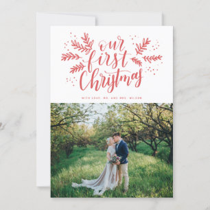 Our First Christmas Hand-lettered Newlywed Photo Holiday Card