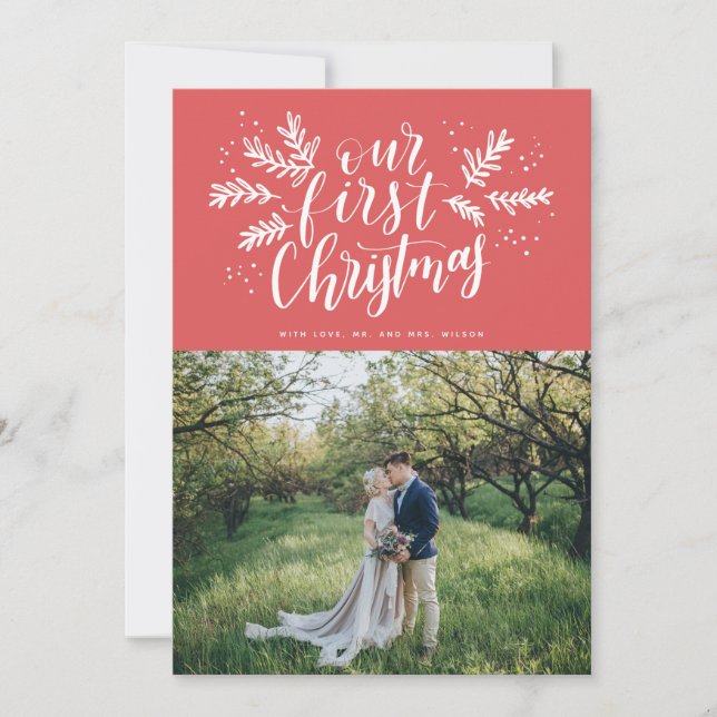 Our First Christmas Hand-lettered Newlywed Photo Holiday Card (Front)