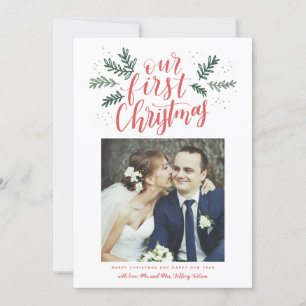 Our First Christmas Hand-lettered Newlywed Photo Holiday Card