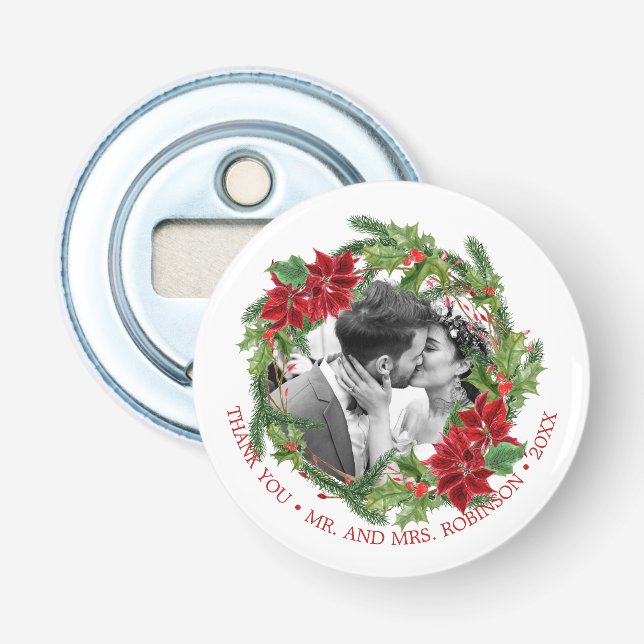 Our first Christmas Holiday Wreath Photo Bottle Opener (Front)
