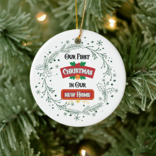 Our First Christmas in Our New Home Ornament