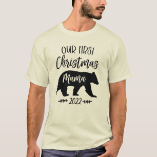 Our First Christmas Mama Bear Family Matching Chri T-Shirt