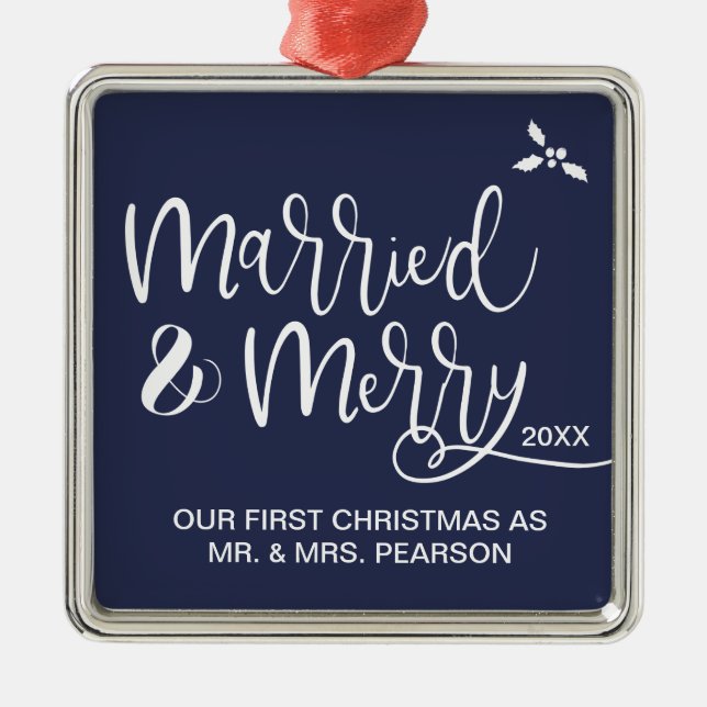 Our First Christmas, Married and Merry Metal Tree Decoration (Front)