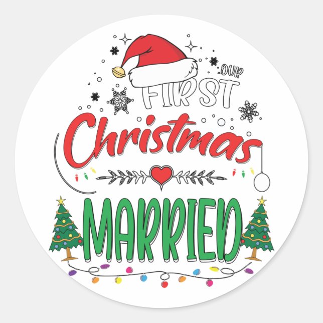 Our First Christmas Married Newlywed Mr and Mrs Classic Round Sticker (Front)