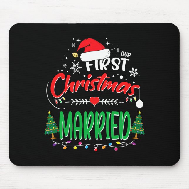 Our First Christmas Married Newlywed Mr And Mrs  Mouse Mat (Front)