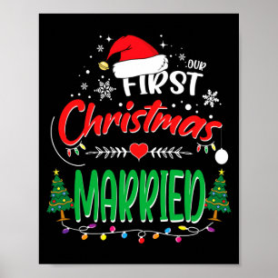 Our First Christmas Married Newlywed Mr And Mrs Poster