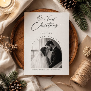 Our First Christmas Married Script Arch Photo Holiday Card