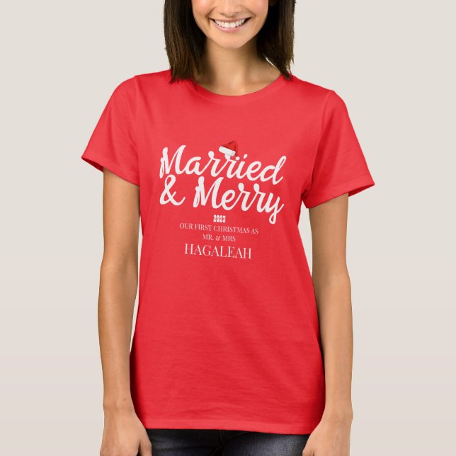 Our First Christmas Mr. and Mrs. Newlywed Merry T-Shirt (Front)