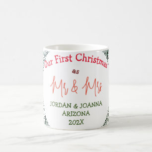 Our first Christmas Mr. and Mrs. newlywed White  Coffee Mug