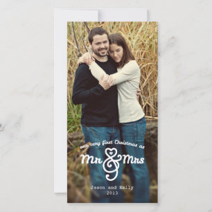 Our First Christmas Mr & Mrs Holiday Photo Card