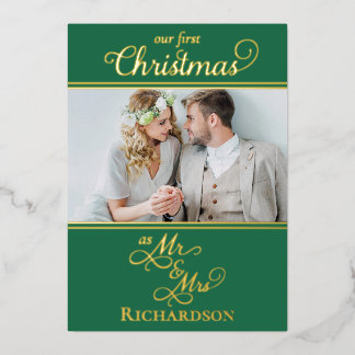 Our First Christmas Newlyweds Green and Gold Foil Holiday Card