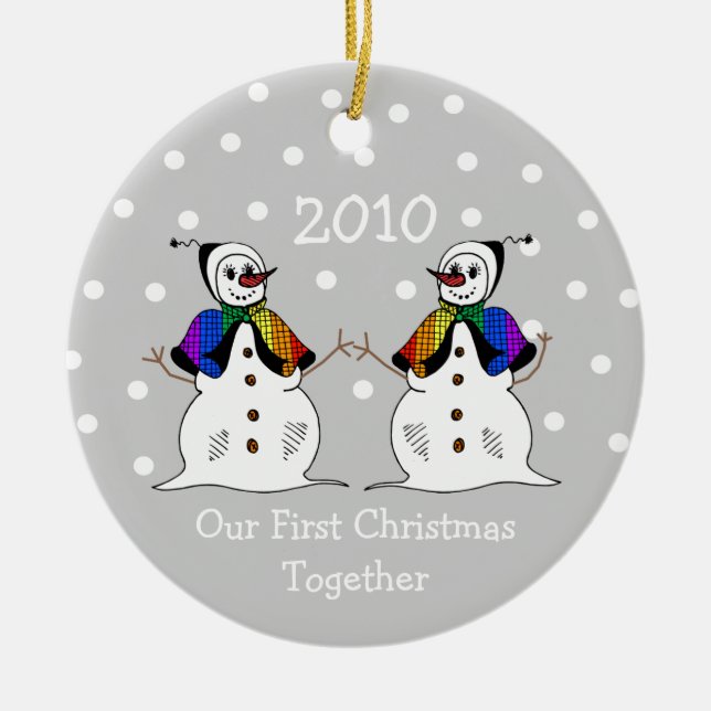 Our First Christmas Together 2010 (GLBT Snowwomen) Ceramic Tree Decoration (Front)