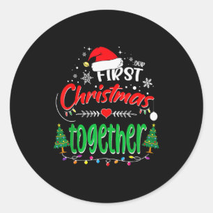 Our First Christmas Together 2021 1st Christmas  Classic Round Sticker