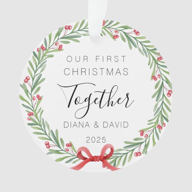 Our First Christmas Together 2025 Acrylic Ornament (Front)