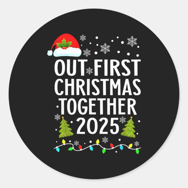 Our First Christmas Together 2025 Matching Christm Classic Round Sticker (Front)
