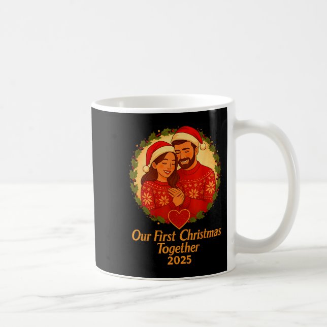Our First Christmas Together 2025 Matching Couple  Coffee Mug (Right)