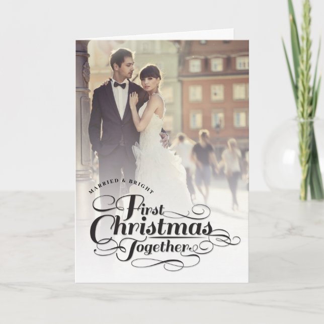 Our First Christmas Together Holiday Photo Card (Front)