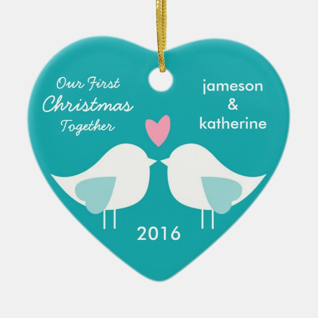 Our First Christmas Together Love Birds Ornament (Front)