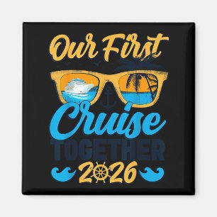 Our first cruise 2026 together cute matching coupl magnet