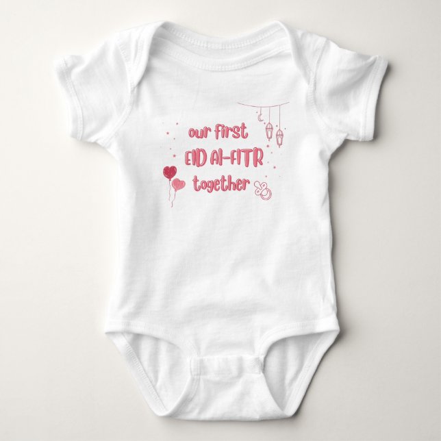 OUR FIRST EID ALFITR TOGETHER BABY BODYSUIT (Front)