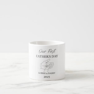 Our First Father’s Day Baby Name, Daddy & Year Espresso Cup